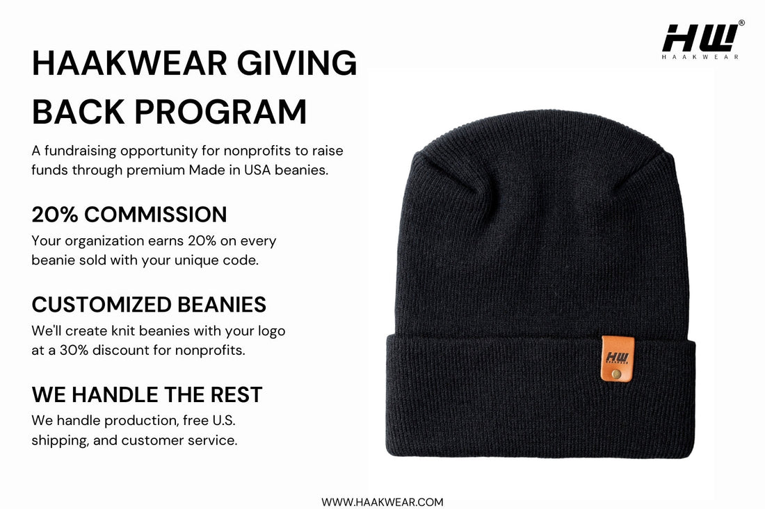 A Simple Way for Nonprofits to Raise Funds: Inside the Haakwear Giving Back Program - HAAKWEAR USA - Made in USA Beanies